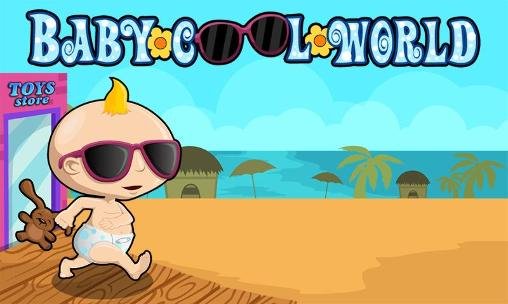 game pic for Baby cool world